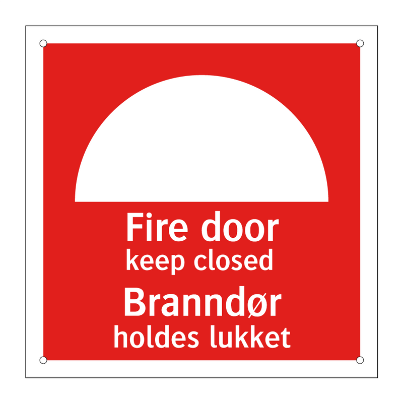 Fire door keep closed Branndør holdes lukket