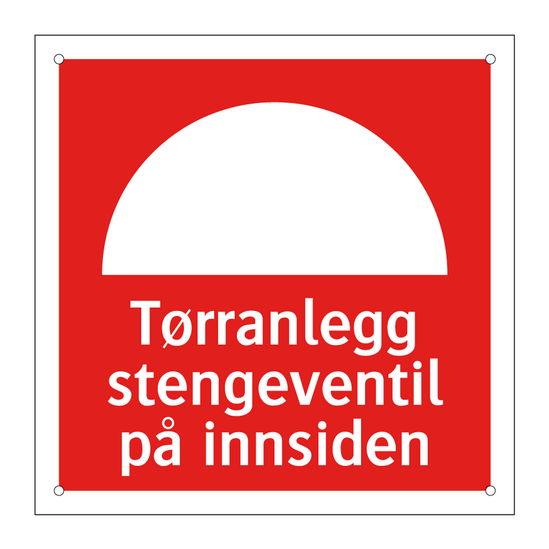 Tørranlegg stengeventil på innsiden