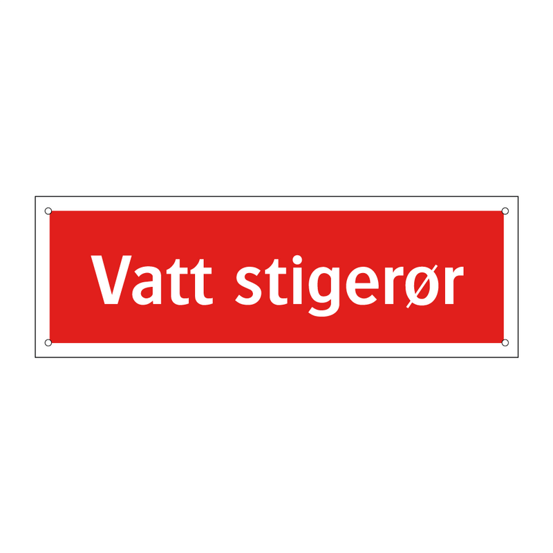 Vatt stigerør