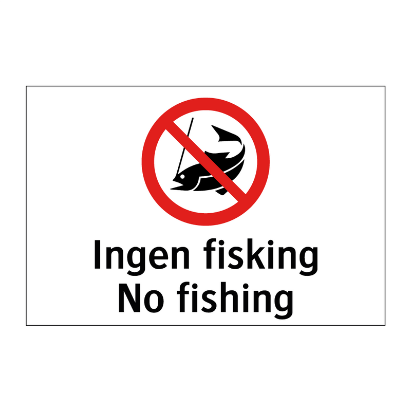 Ingen fisking No fishing