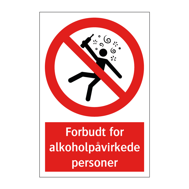 Forbudt for alkoholpåvirkede personer