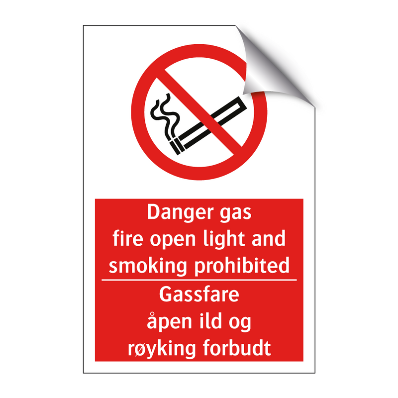 Gas danger fire open light and smoking prohibited Gassfare åpen ild og røyking forbudt