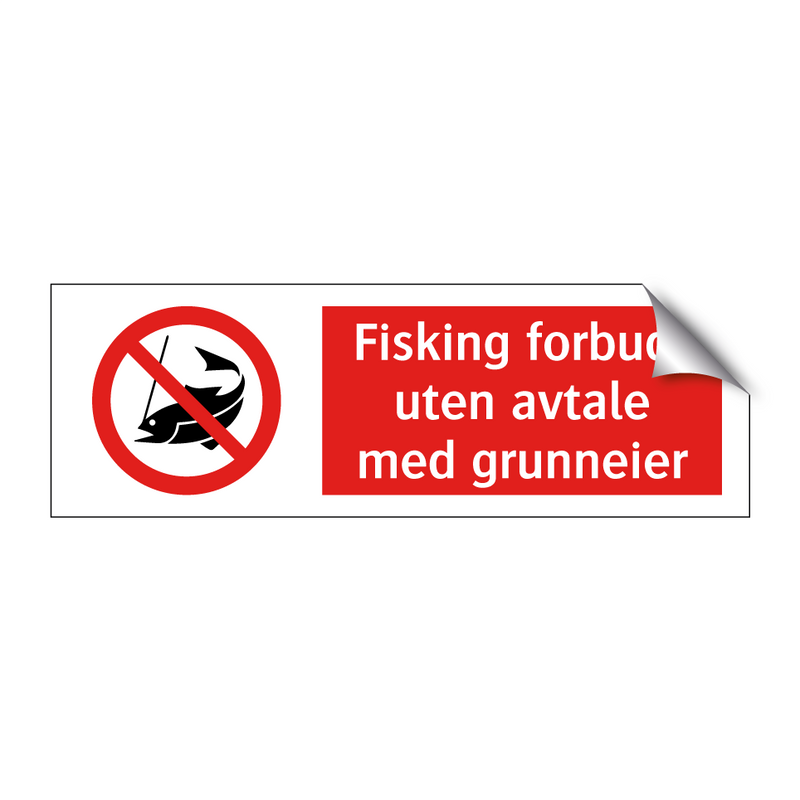 Fisking forbudt uten avtale med grunneier