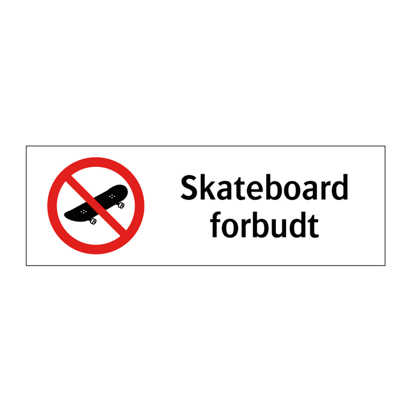 Skateboard forbudt