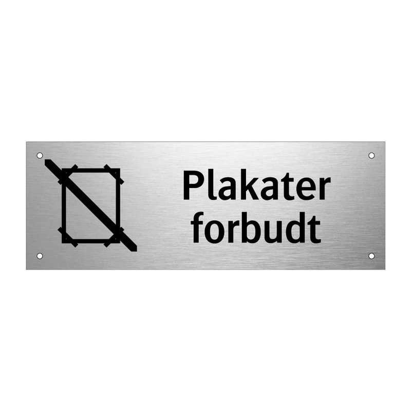 Plakater forbudt & Plakater forbudt