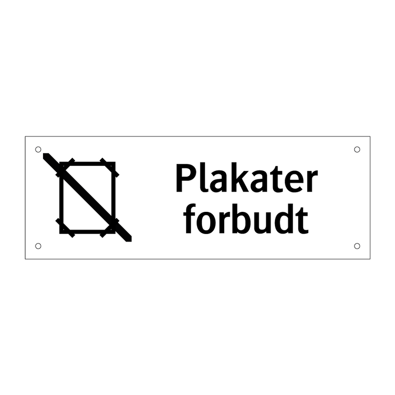 Plakater forbudt & Plakater forbudt