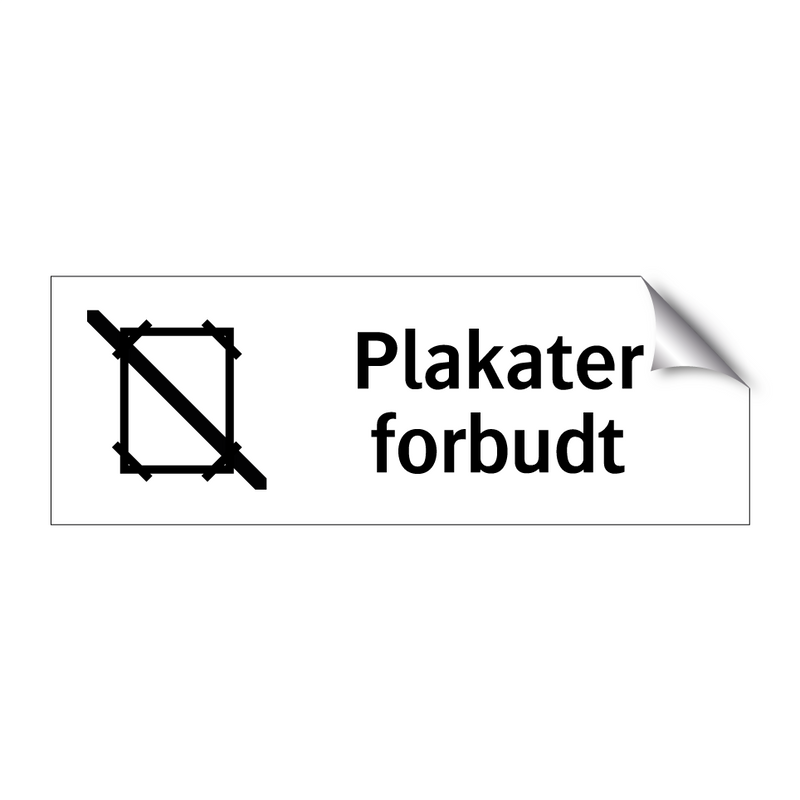 Plakater forbudt & Plakater forbudt