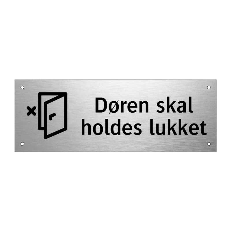 Døren skal holdes lukket & Døren skal holdes lukket