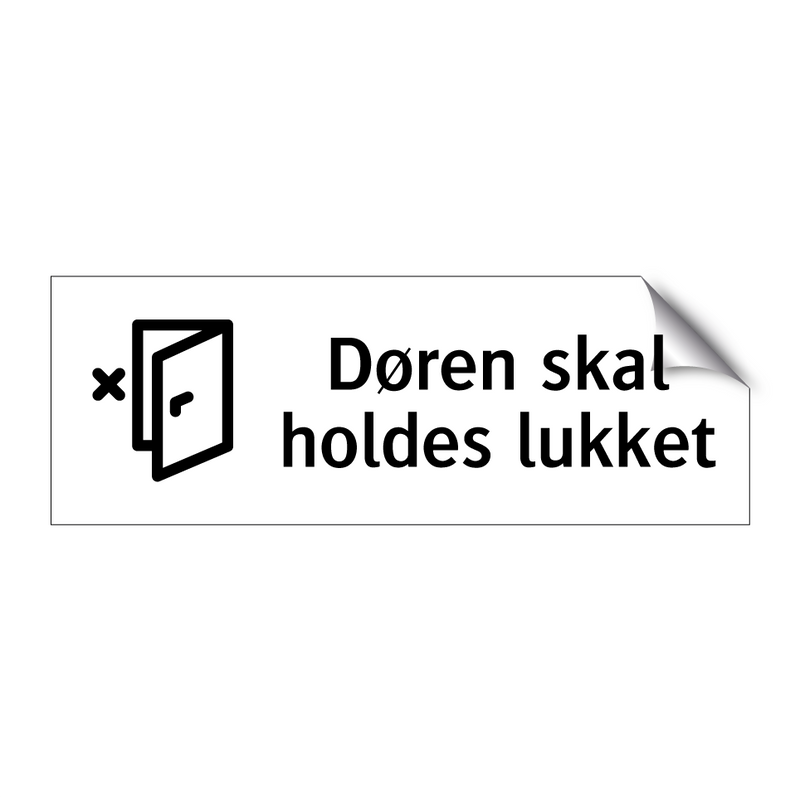 Døren skal holdes lukket & Døren skal holdes lukket