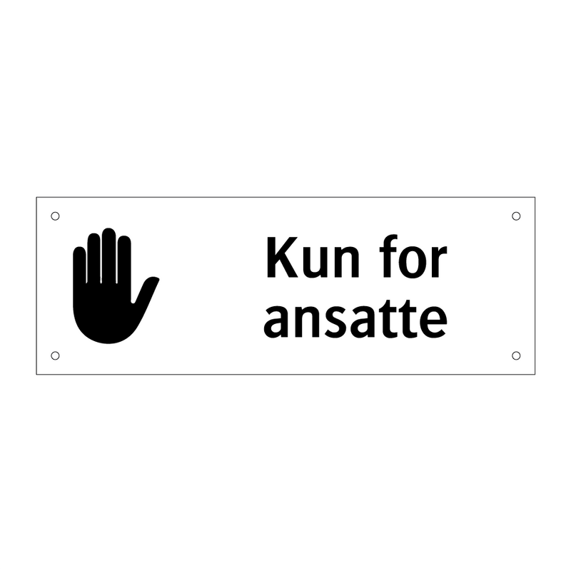 Kun for ansatte & Kun for ansatte