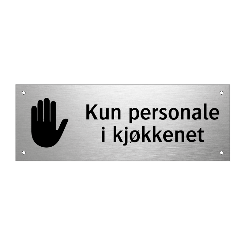 Kun personale i kjøkkenet & Kun personale i kjøkkenet