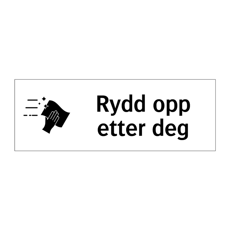 Rydd opp etter deg & Rydd opp etter deg & Rydd opp etter deg & Rydd opp etter deg