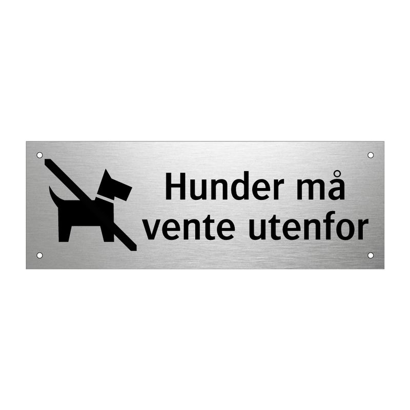 Hunder må vente utenfor & Hunder må vente utenfor