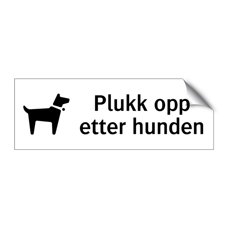 Plukk opp etter hunden & Plukk opp etter hunden