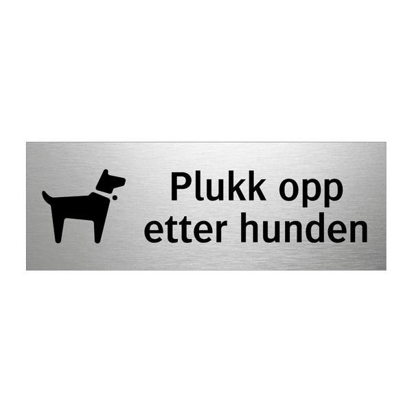 Plukk opp etter hunden & Plukk opp etter hunden & Plukk opp etter hunden & Plukk opp etter hunden