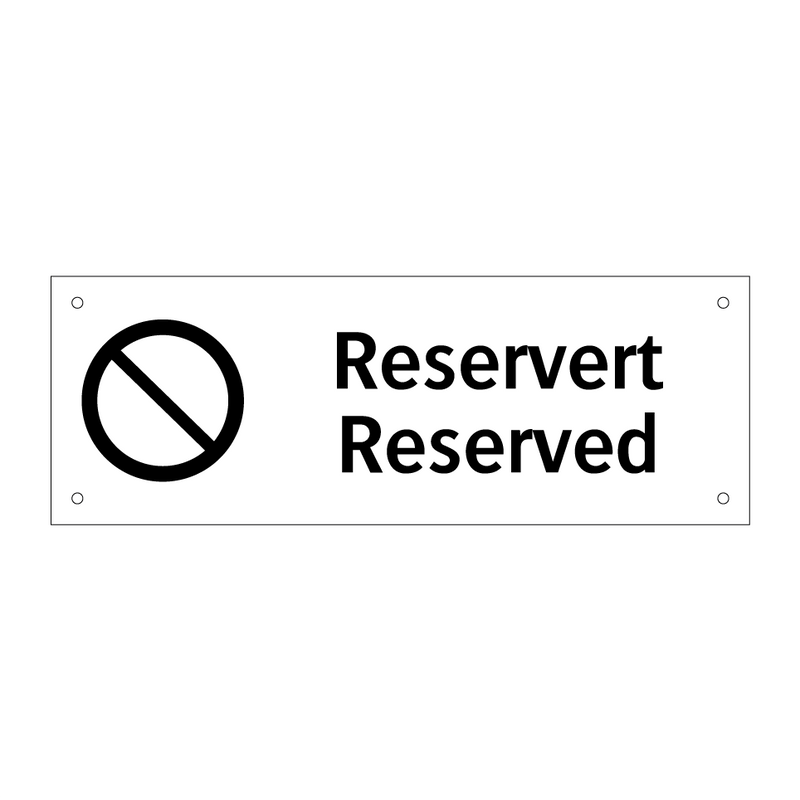 Reservert Reserved & Reservert Reserved