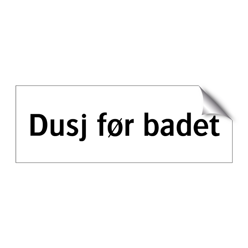 Dusj før badet & Dusj før badet