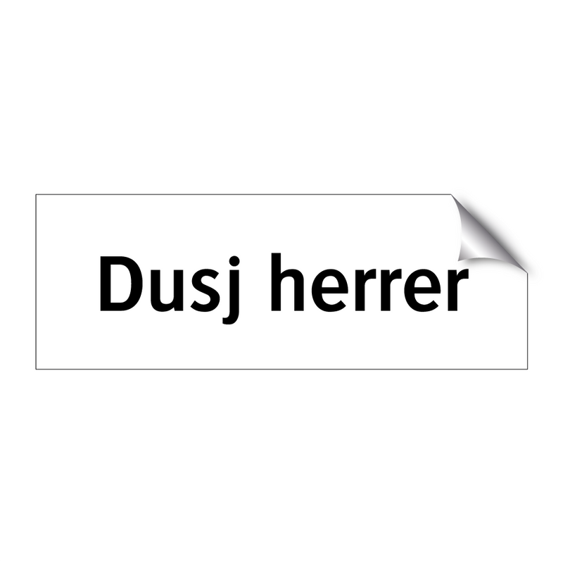 Dusj herrer & Dusj herrer