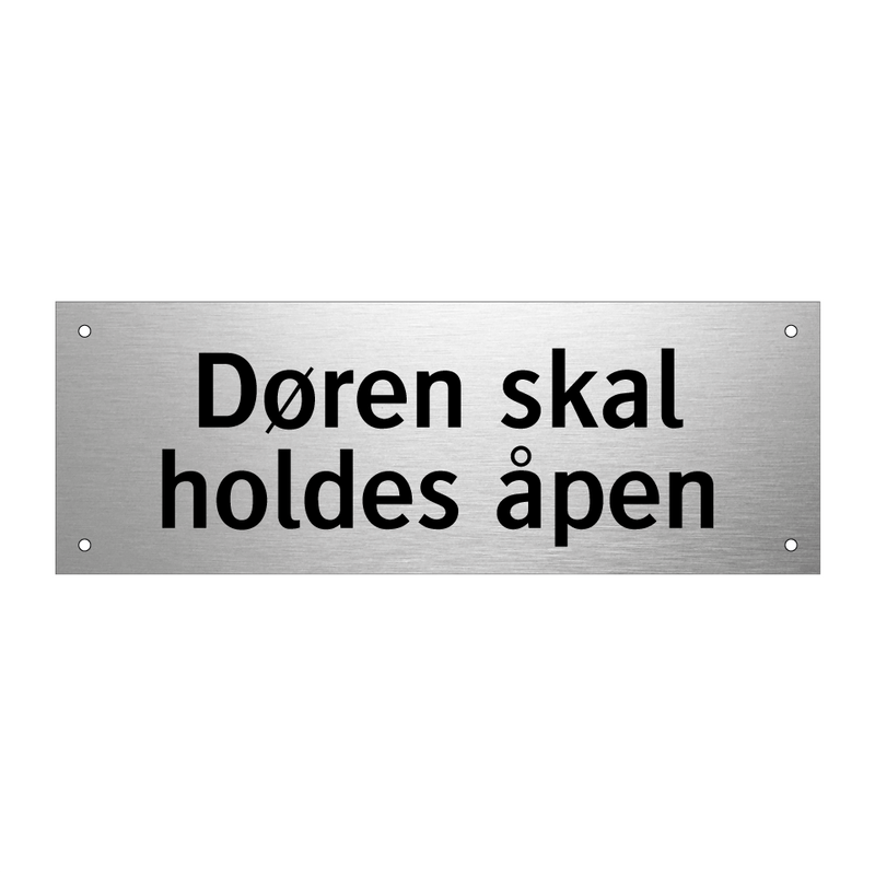 Døren skal holdes åpen & Døren skal holdes åpen