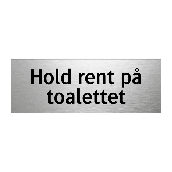 Hold rent på toalettet & Hold rent på toalettet & Hold rent på toalettet