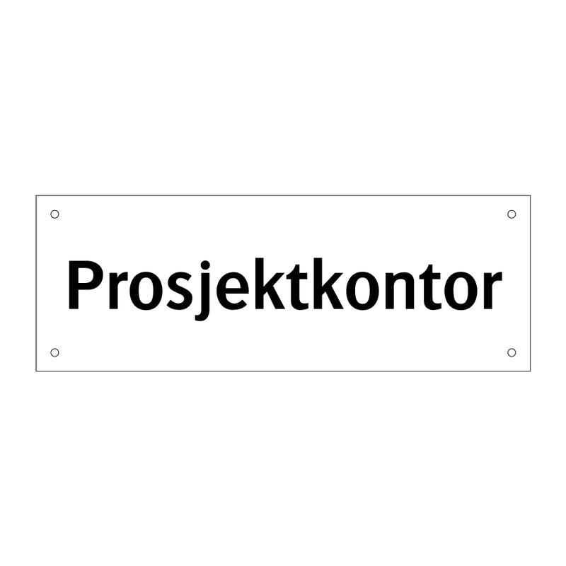 Prosjektkontor & Prosjektkontor