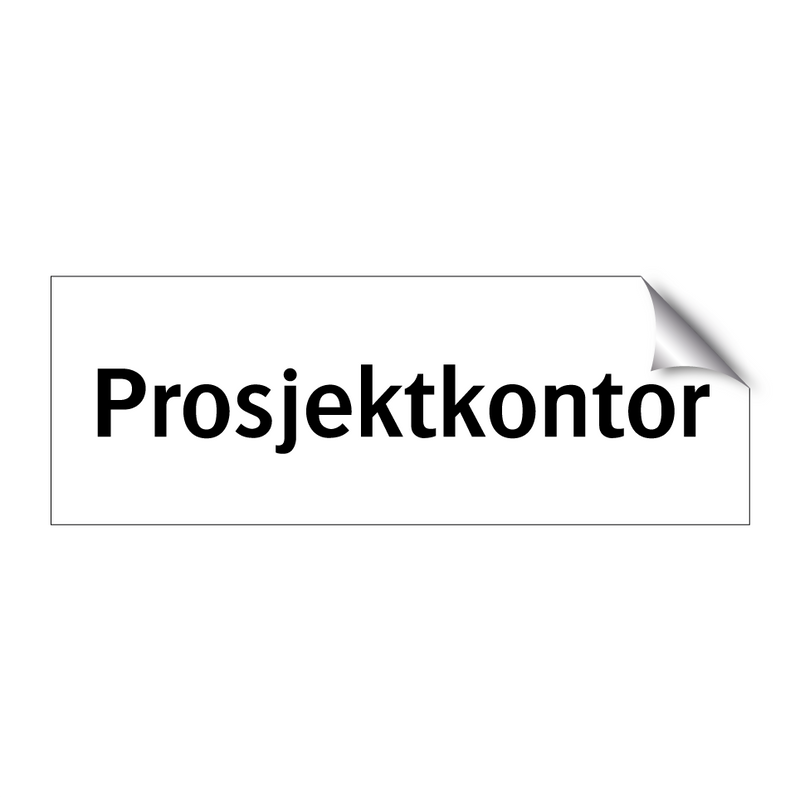 Prosjektkontor & Prosjektkontor