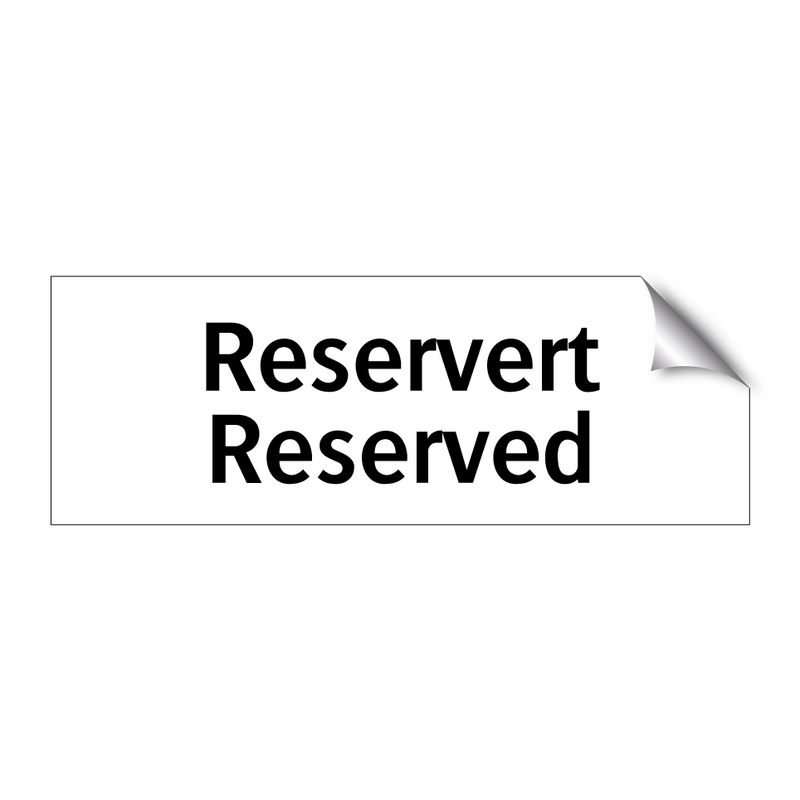 Reservert Reserved & Reservert Reserved