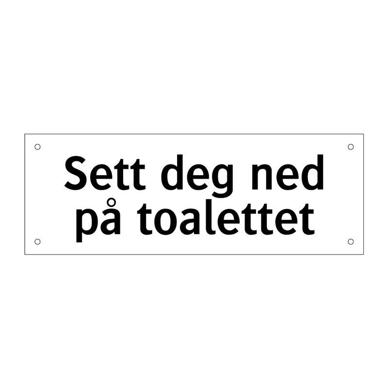 Sett deg ned på toalettet & Sett deg ned på toalettet