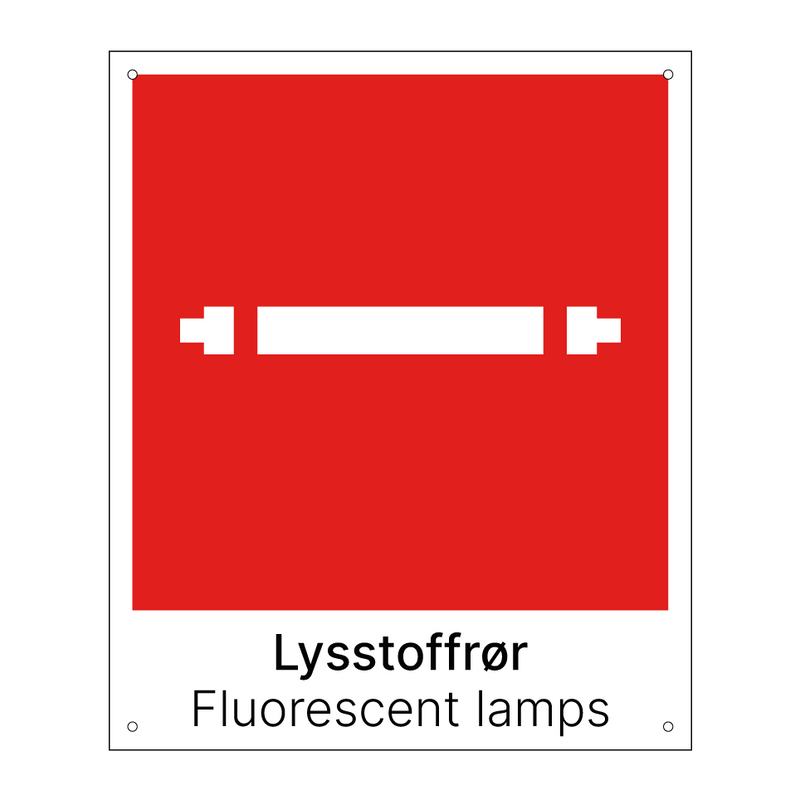 Lysstoffrør - Fluorescent lamps