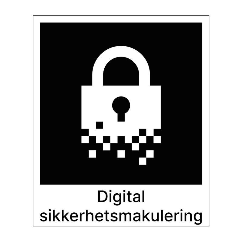 Digital sikkerhetsmakulering