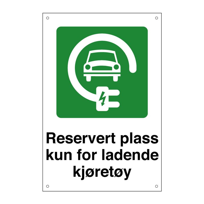 Reservert plass kun for ladende kjøretøy & Reservert plass kun for ladende kjøretøy