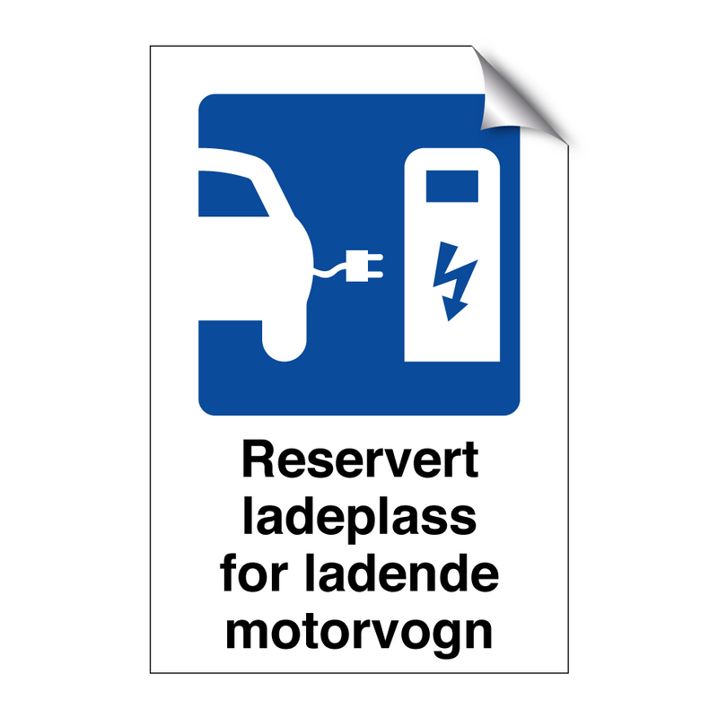 Reservert ladeplass for ladende motorvogn & Reservert ladeplass for ladende motorvogn