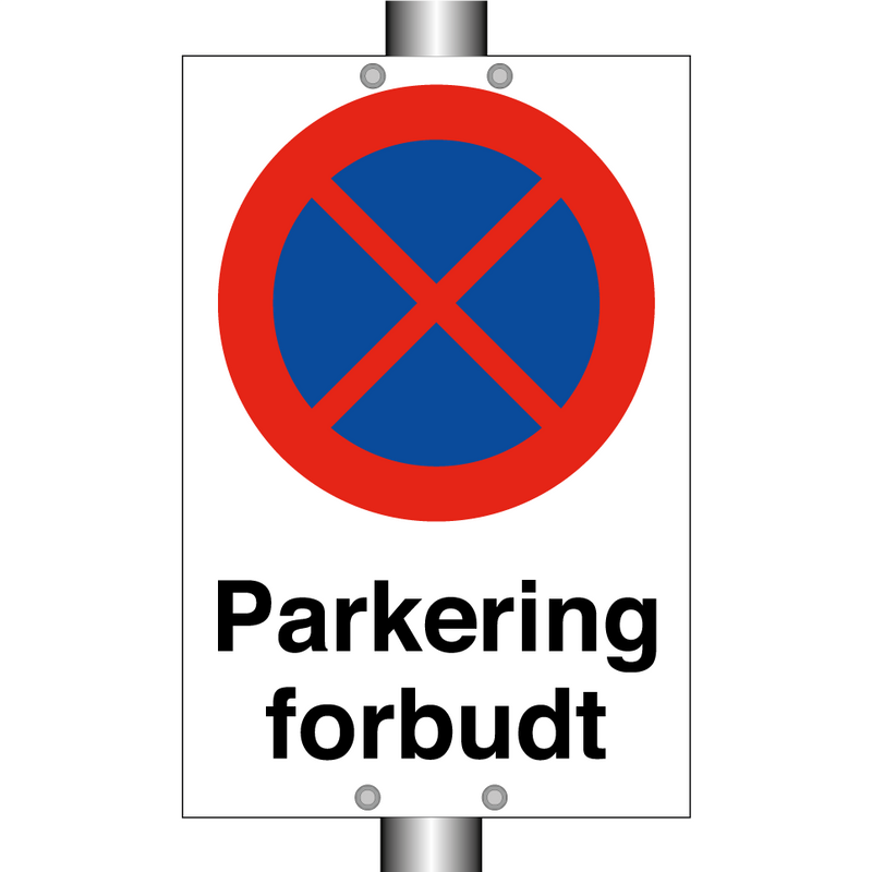 Parkering forbudt & Parkering forbudt & Parkering forbudt & Parkering forbudt & Parkering forbudt