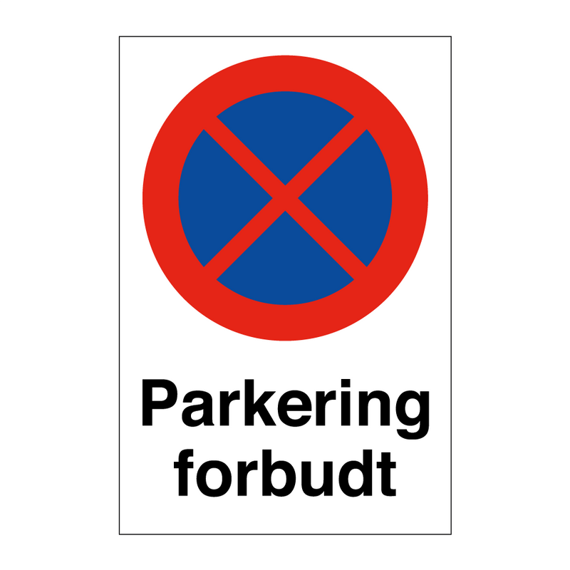 Parkering forbudt & Parkering forbudt & Parkering forbudt & Parkering forbudt & Parkering forbudt