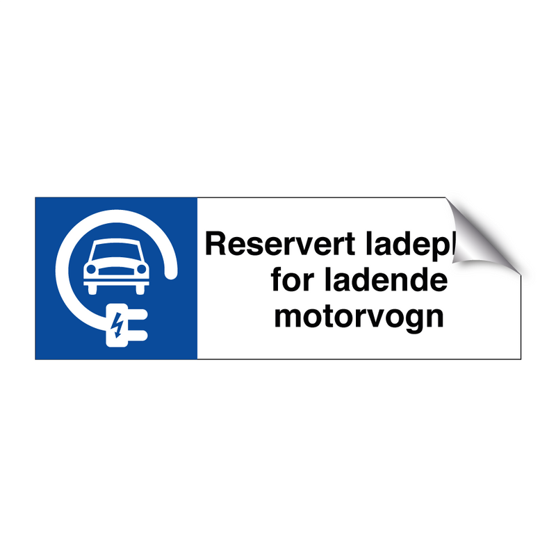 Reservert ladeplass for ladende motorvogn & Reservert ladeplass for ladende motorvogn