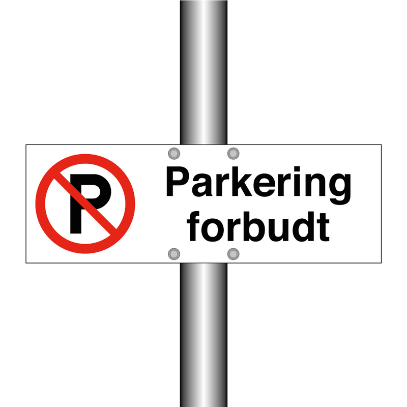 Parkering forbudt & Parkering forbudt & Parkering forbudt & Parkering forbudt & Parkering forbudt