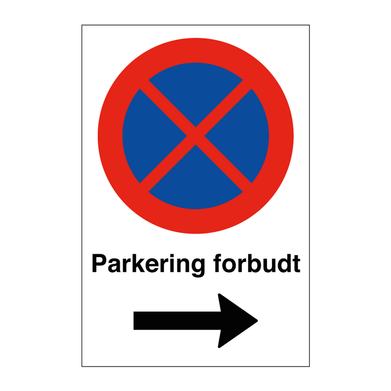 Parkering forbudt Høyre pil & Parkering forbudt Høyre pil & Parkering forbudt Høyre pil