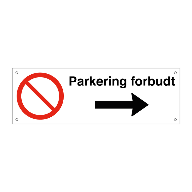 Parkering forbudt Høyre pil & Parkering forbudt Høyre pil & Parkering forbudt Høyre pil