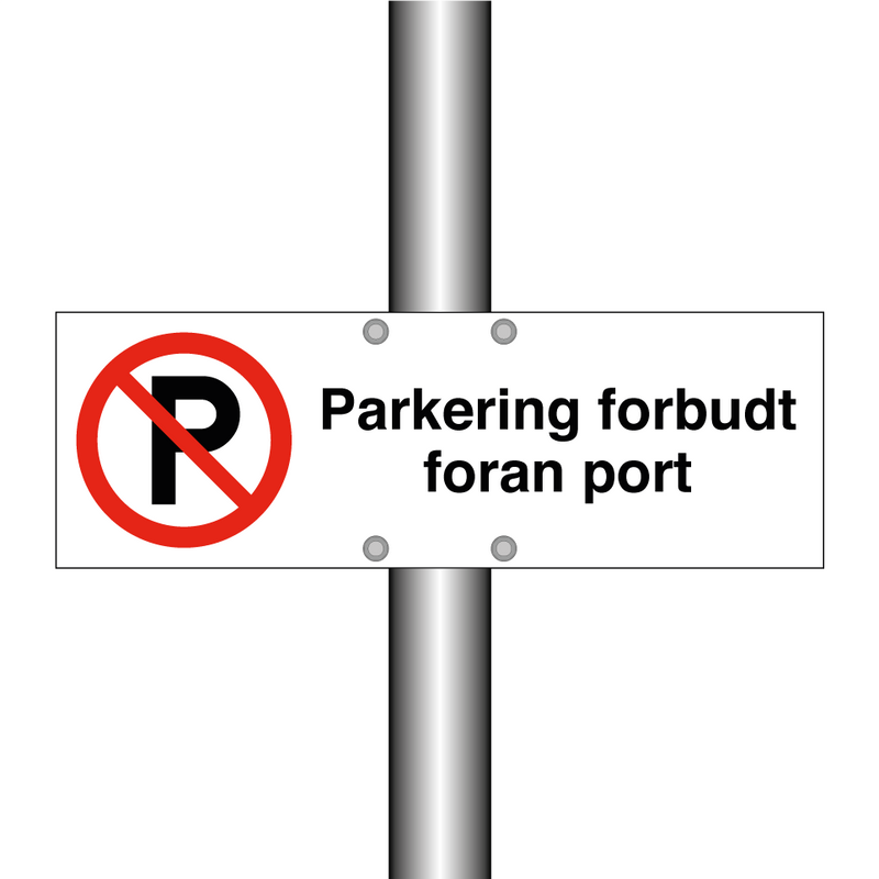 Parkering forbudt foran port & Parkering forbudt foran port & Parkering forbudt foran port