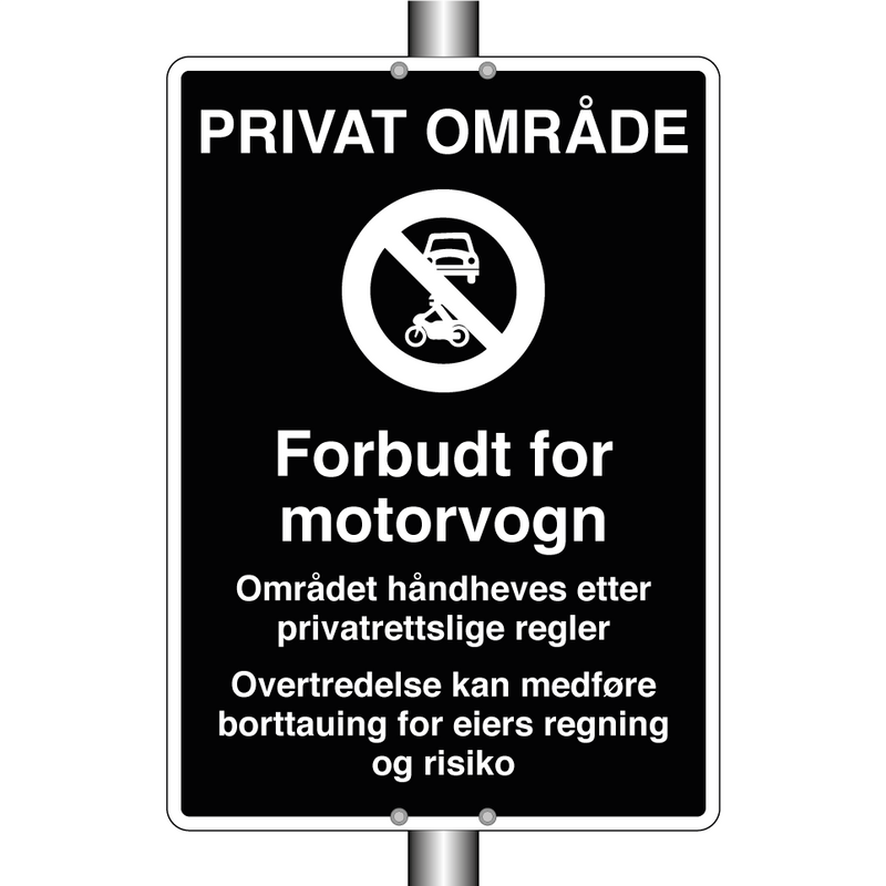 Privat område Forbudt for motorvogn