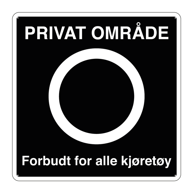 Privat område Forbudt for alle kjøretøy