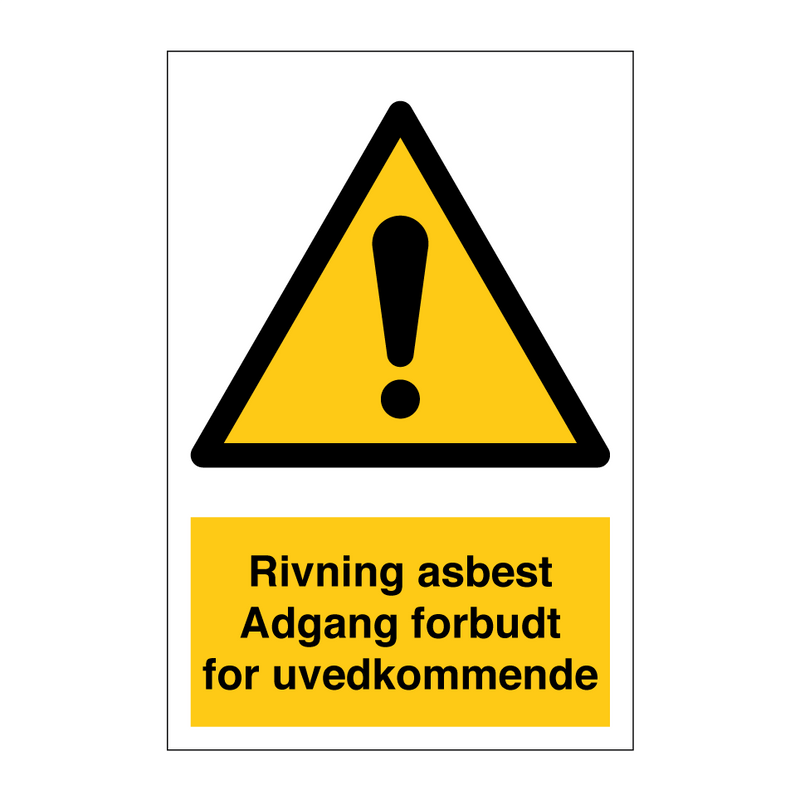 Riving asbest adgang forbudt for uvedkommende