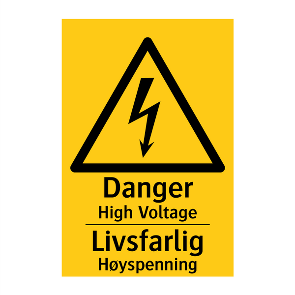 Danger High Voltage Livsfarlig Høyspenning