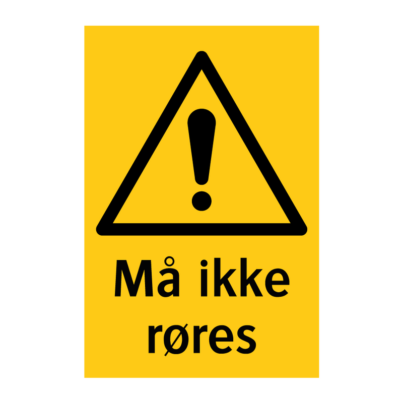 Må ikke røres