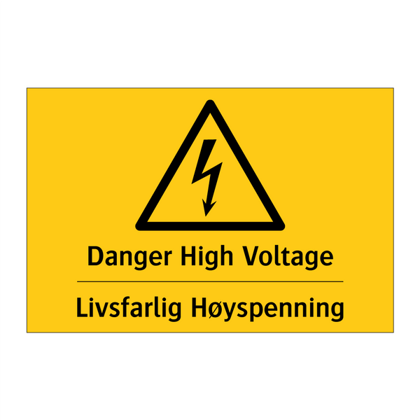 Danger High Voltage Livsfarlig Høyspenning