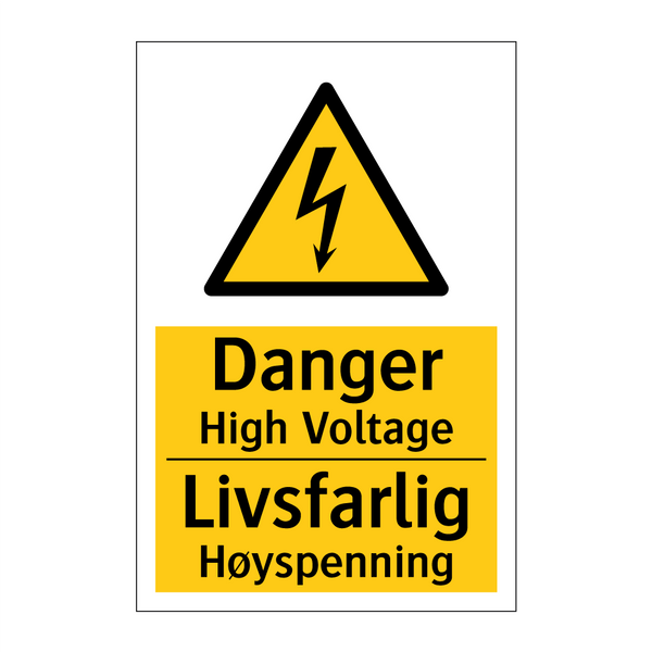 Danger High Voltage Livsfarlig Høyspenning