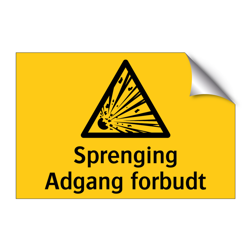 Sprenging Adgang forbudt