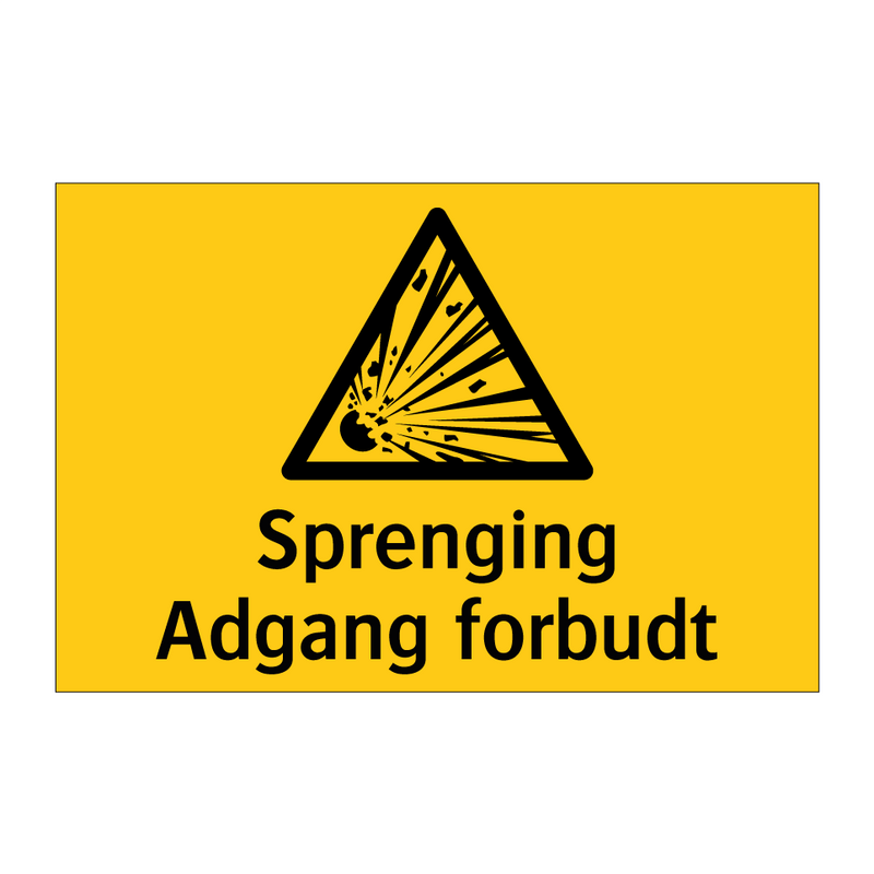 Sprenging Adgang forbudt