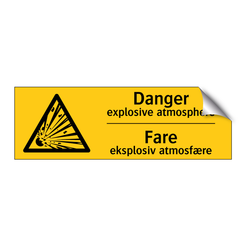 Danger explosive atmosphere Fare eksplosiv atmosfære