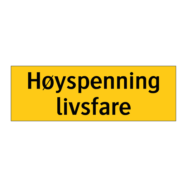 Høyspenning livsfare